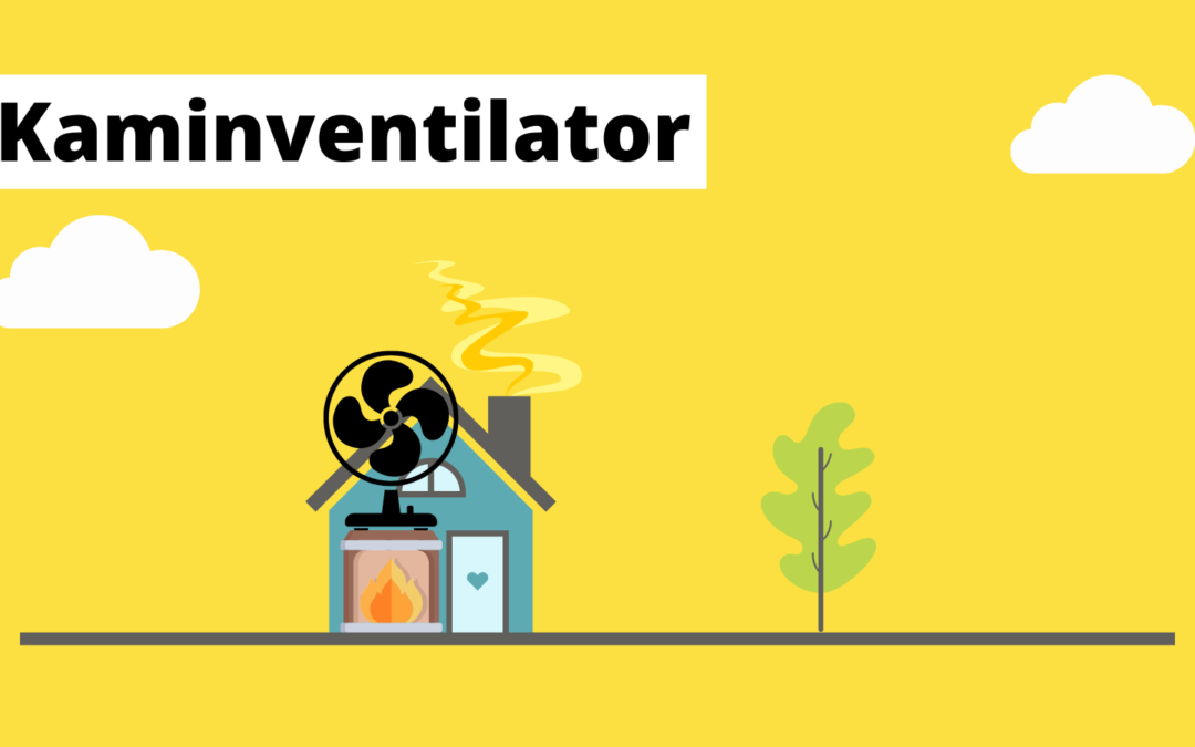 Kamin Ventilator